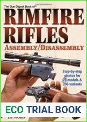The Gun Digest Book of Rimfire Rifles Assembly/Disassembly