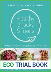 Healthy Snacks & Treats