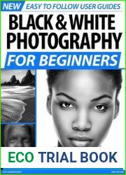 Black and White Photography For Beginners
