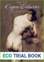 Eugene Delacroix 186 Master Drawings