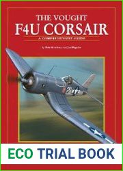 The Vought F4U Corsair A Comprehensive Guide