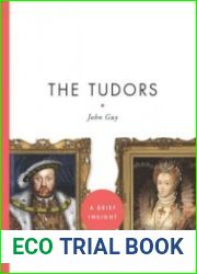 The Tudors A Brief Insight
