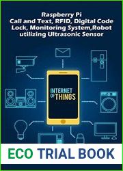 Raspberry Pi - Advanced Call and Text, RFID, Digital Code Lock, Monitoring System,Robot utilizing Ultrasonic Sensor