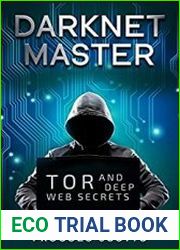 Darknet Master Tor and Deep Web Secrets