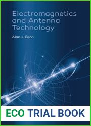 Electromagnetics and Antenna Technology