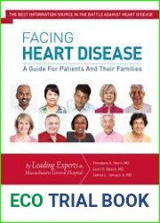Facing Heart Disease A Guide for Patients and Their Families