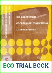 Fast and Efficient Algorithms in Computational Electromagnetics