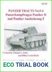Panzerkampfwagen Panther II and Panther Ausfuegrung F (Panzer Tracts No.5-4)