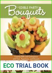 Edible party bouquets