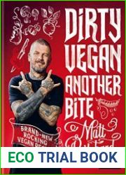 Dirty Vegan Another Bite
