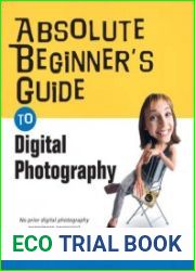 Absolute Beginner|s Guide to Digital Photography