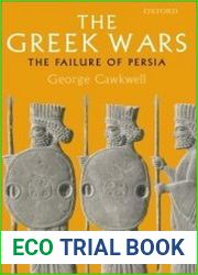 The Greek Wars The Failure of Persia