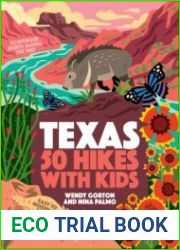 50 Hikes with Kids Texas (50 Hikes with Kids)