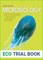 Microbiology with Diseases by Body System.Fourth Edition