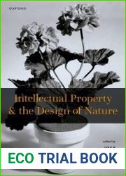 Intellectual Property and the Design of Nature