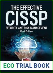 The Effective CISSP Security and Risk Management