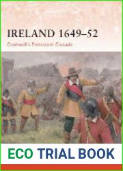 Ireland 1649-52 Cromwell|s Protestant Crusade