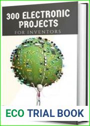 300 Electronic Projects for Inventors with tested circuits Handbook of Electronic projects