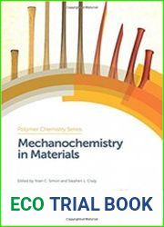 Mechanochemistry in Materials (ISSN Book 26)
