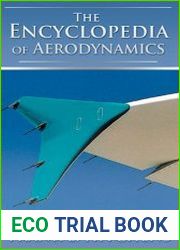 The Encyclopedia of Aerodynamics, 2nd Edition