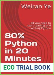 80% Python in 20 Minutes all you need to start reading and writing Python