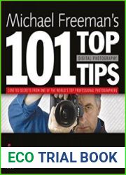 Michael Freemans Top Digital Photography Tips