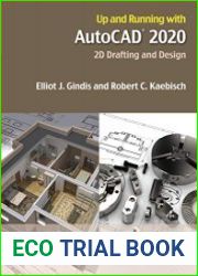 Up and Running with AutoCAD 2020 2D Drafting and Design