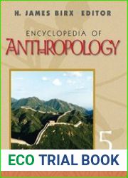 Encyclopedia of Anthropology (5 Volume Set)