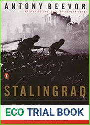 Stalingrad The Fateful Siege 1942-1943