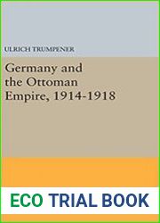 Germany and the Ottoman Empire, 1914-1918