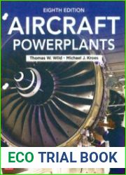 Aircraft Powerplants, 8th Edition