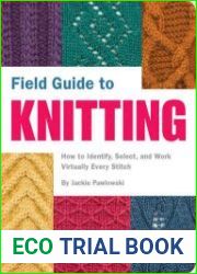 Field Guide to Knitting