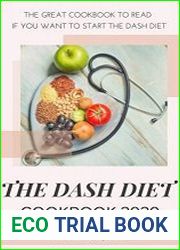 THE DASH DIET COOKBOOK 2020 The Great Cookbook to Read If You Want to Start The Dash Diet