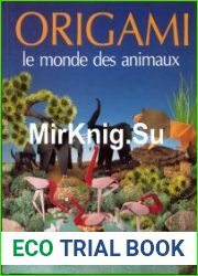Origami. Le Monde des animaux