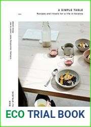 A Simple Table Recipes & rituals for a life in balance