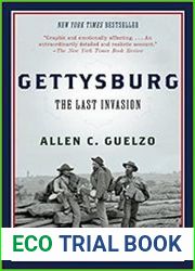 Gettysburg The Last Invasion