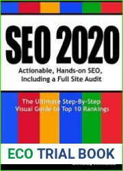 SEO 2020 Actionable, Hands-on SEO, Including a Full Site Audit (Webmaster Series Book 1)