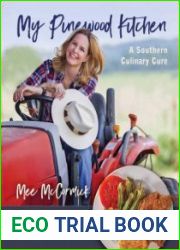 My Pinewood Kitchen, a Southern Culinary Cure