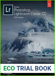Adobe Photoshop Lightroom Classic CC Classroom in a Book (2019 Release)