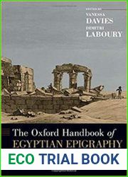 The Oxford Handbook of Egyptian Epigraphy and Palaeography