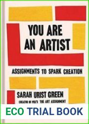 You Are an Artist Assignments to Spark Creation