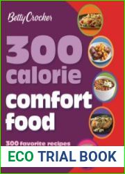Betty Crocker 300 Calorie Comfort Food