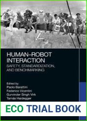 Human-Robot Interaction Safety, Standardization, and Benchmarking