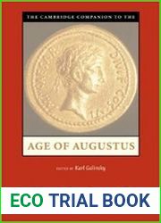 The Cambridge Companion to the Age of Augustus
