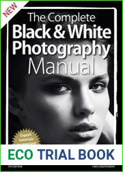 The Complete Black & White Photography Manual