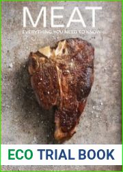 Meat Everything You Need to Know