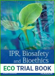 IPR, Biosafety and Bioethics