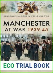 Manchester at War 1939-1945