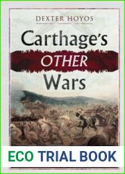 Carthage|s other Wars Carthaginian Warfare otside the "Punic Wars" against Rome