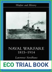 Naval Warfare, 1815-1914 (Warfare and History)